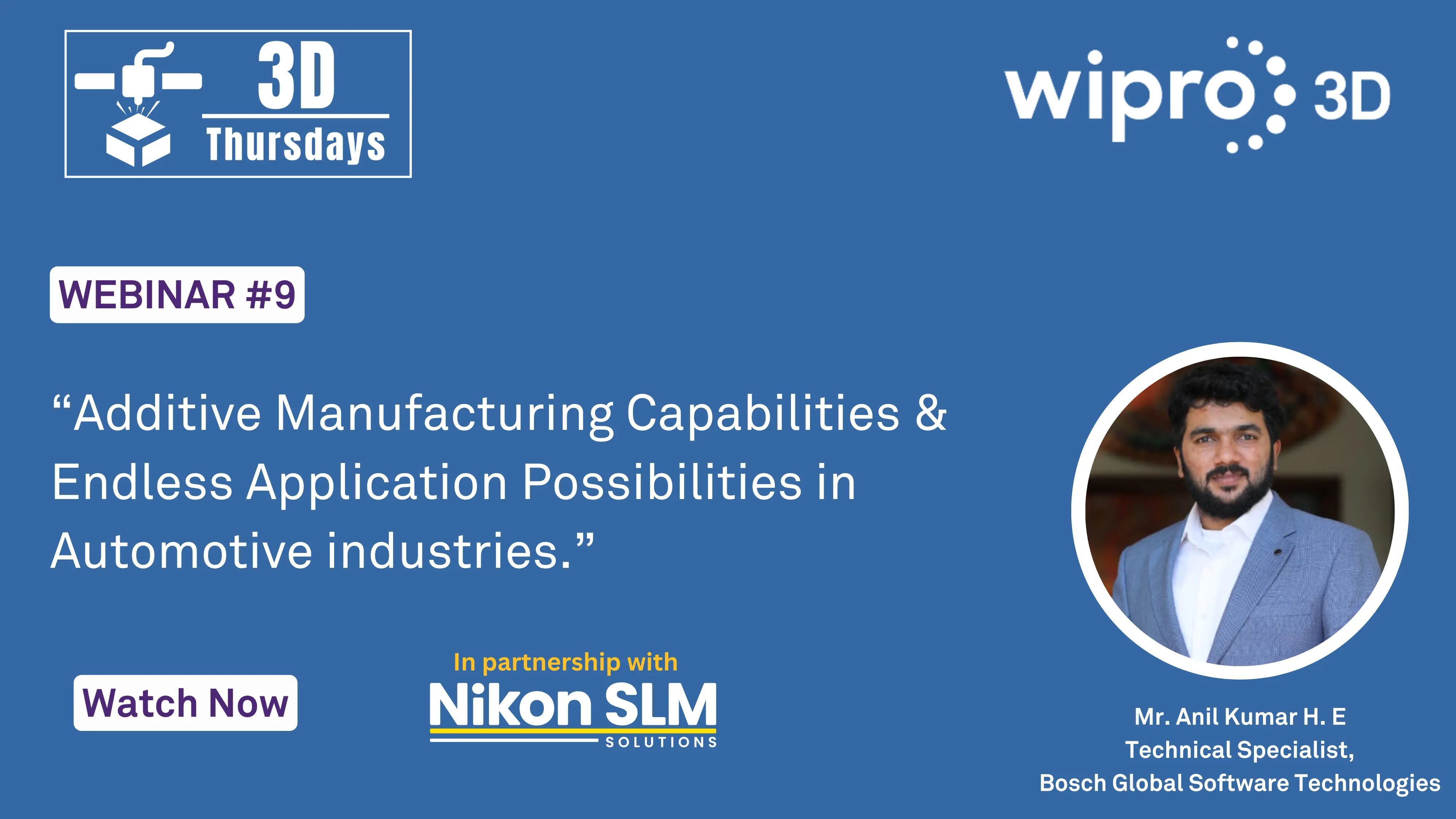 Webinar 09 - AM Capabilities & Endless Application Possibilities in Automotive Industry